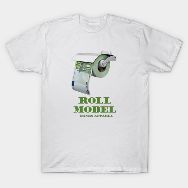 Roll Model T-Shirt by Banks Apparel